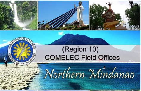 List of COMELEC Offices in the Northern Mindanao (Region 10).